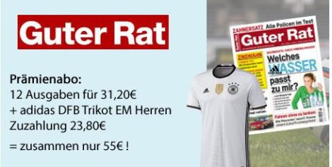 2016-06-03 22_20_28-12x GUTER RAT mit dem DFB EM Trikot sichern! - Nachricht (HTML)